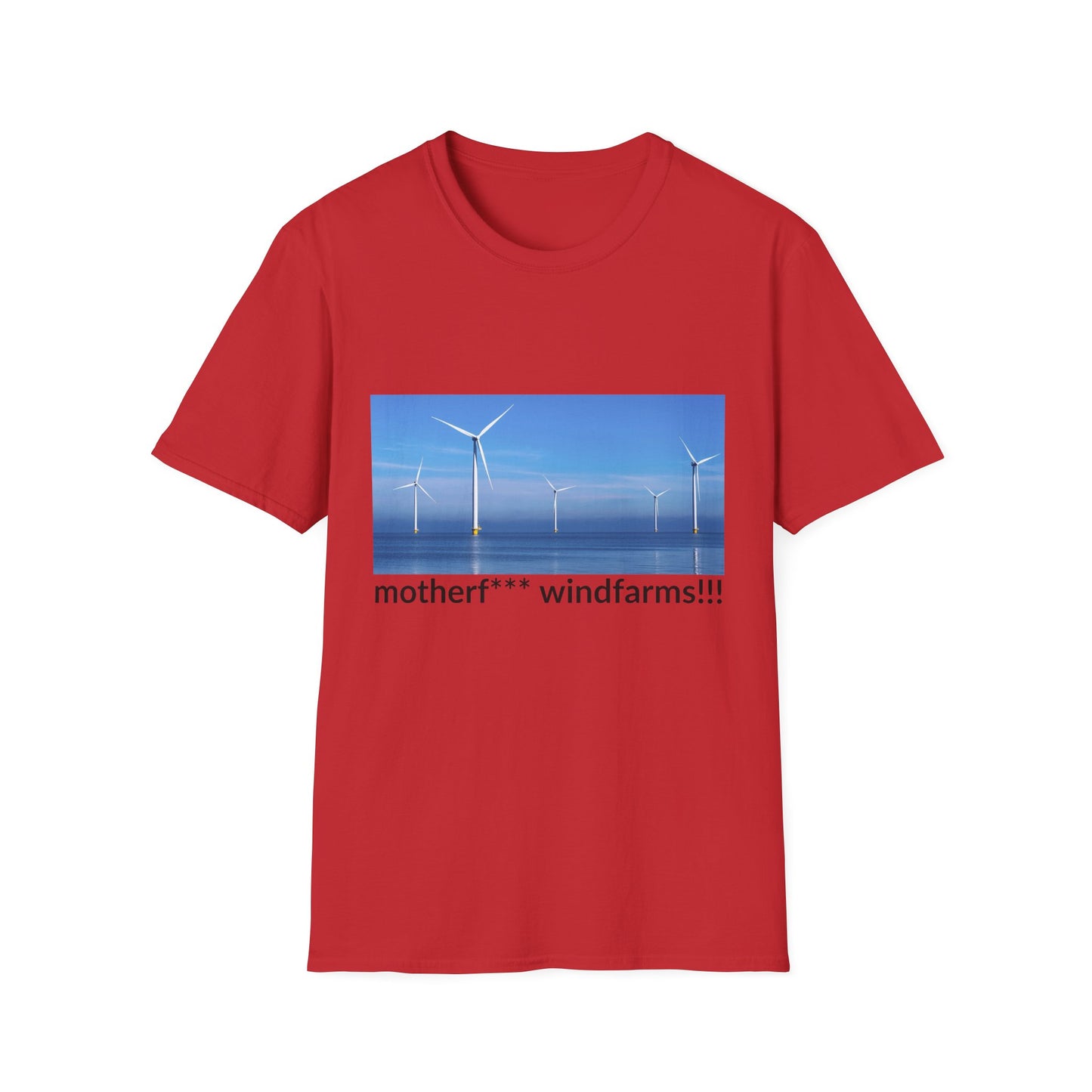 Motherfucking Wind Farms T-Shirt --  Pro-Offshore Wind Statement Tee