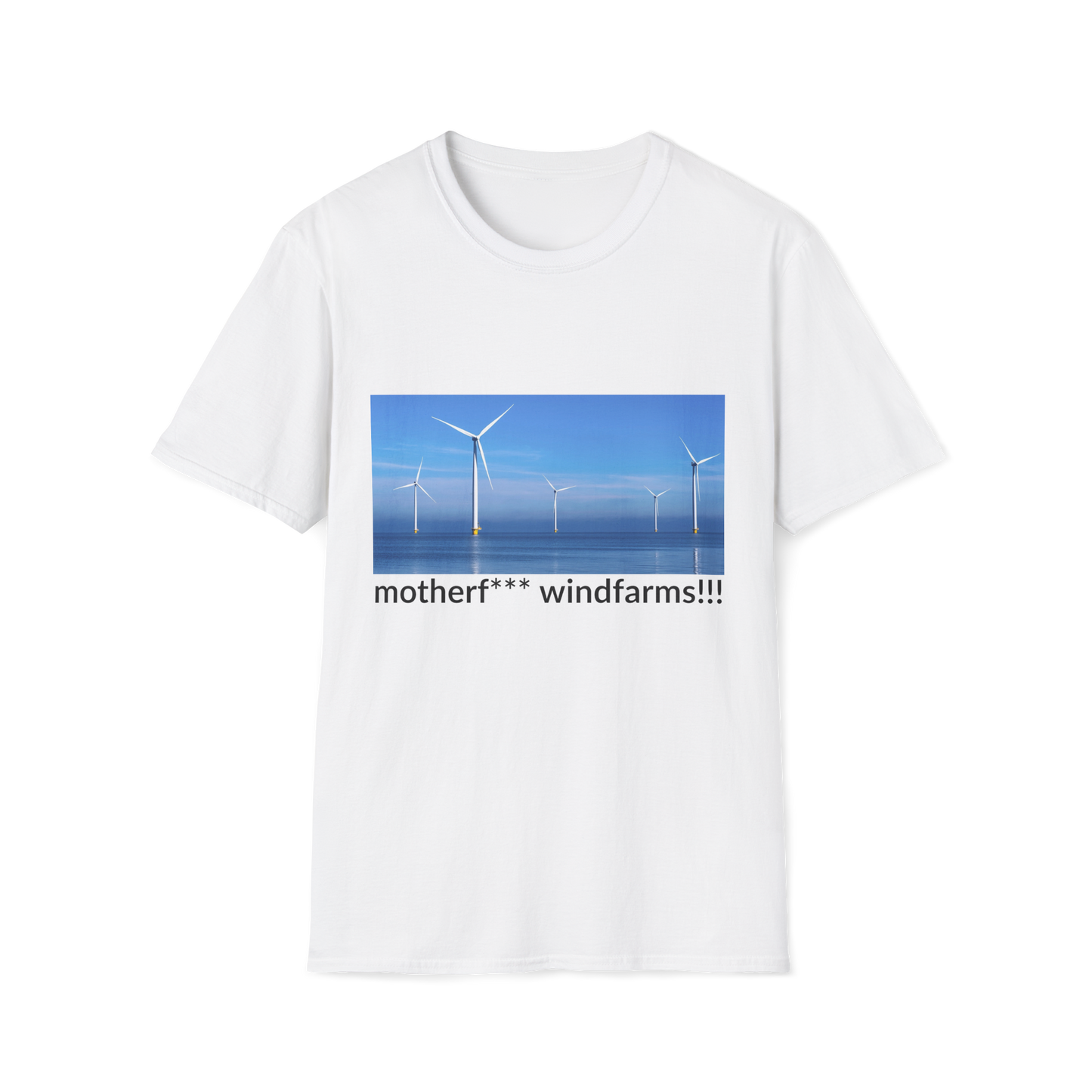 Motherfucking Wind Farms T-Shirt --  Pro-Offshore Wind Statement Tee
